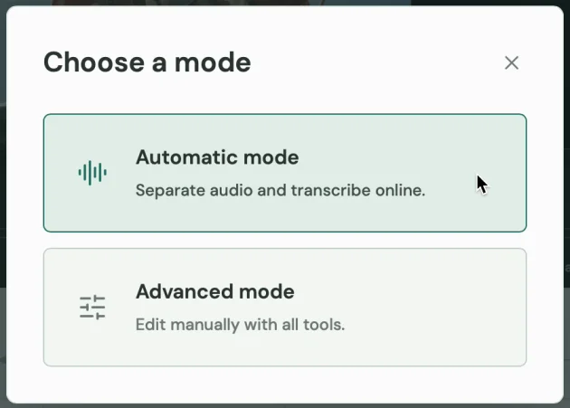 Choose a mode dialog with Automatic mode and Advanced mode